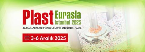 PLAST EURASİA ISTANBUL 2025